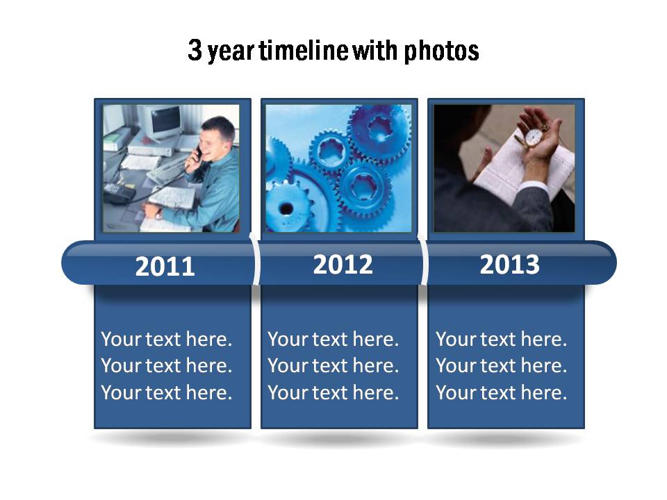 3 Year chart template with a glossy bar to display the time period. Replace the years and photos easily.