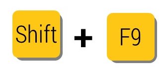 Shift + F9 key