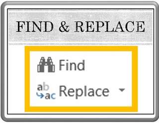 Use Find & Replace Wisely