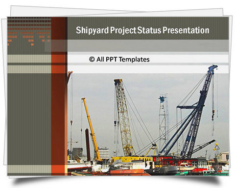 PowerPoint Shipyard Project Status Report